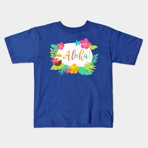 Aloha with Hawaiian Hibiscus Flowers Kids T-Shirt by bluerockproducts